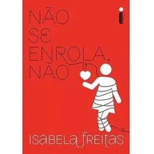 Livros Não Se Apega+ Não Se Iluda+ Não Se Enrola Isabela Fre Foto mini 1
