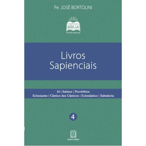 Livros Sapienciais, De Bortolini, Pe José. Editora Santuario, Capa Mole Em Português Foto 1