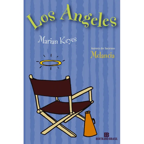 Los Angeles, de Keyes, Marian. Editorial Editora Bertrand Brasil Ltda., capa mole em português, 2007 Foto 1