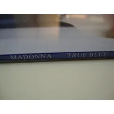 Lp - Vinil - Madonna - True Blue - Importado, Lacrado Foto mini 3