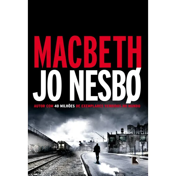 Macbeth: Jo Nesbø, de Nesbø, Jo. Editorial Editora Record Ltda., capa mole em português, 2019 Foto 1
