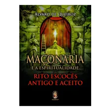 Maconaria E A Espiritualidade: Rito Escoces Antigo E Aceito Foto  mini 1