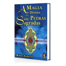 Magia Divina Das Sete Pedras Sagradas - Rubens Saraceni Foto mini 1