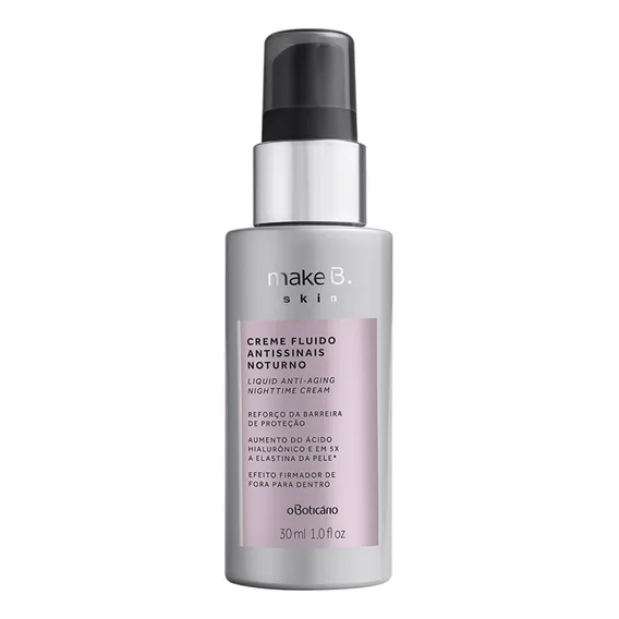 Make B. Creme Fluido Antissinais Noturno Skin 30ml Momento de aplicação Dia/Noite Tipo de pele de Todos os Tipos Foto 1