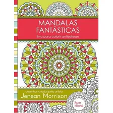 Mandalas Fantasticas: Livro Para..1ª - Livro Foto mini 1