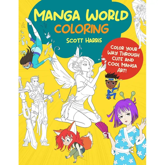 Manga World Coloring: Color Your Way Through Cool Original Manga Art! (manga Coloring, 1), De Harris, Scott. Editorial Oem Em Inglês Foto 1