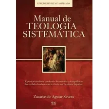Manual De Teologia Sistematica Brochura Ad Santos, de Zacarias de Aguiar Severa. Editora Ad Santos em português, 2003 Foto mini 1