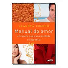 Manual Do Amor: Manual Do Amor, De Cláudya Toledo., Vol. Não Aplica. Editora Editora Alaude, Capa Mole Em Português Foto mini 1