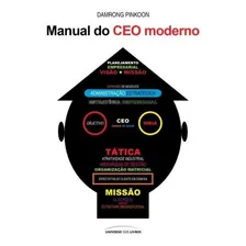 Manual do CEO moderno, de Pinkoon, Damrong. Editorial Universo dos Livros Editora LTDA, capa mole em português, 2014 Foto  mini 1