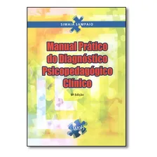 Manual Prático Do Diagnóstico Psicopedagógico Clínico Foto mini 1