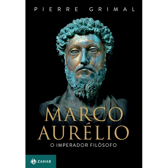 Marco Aurélio: O imperador filósofo, de Grimal, Pierre. Editorial ZAHAR, capa mole em português, 2018 Foto 1