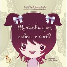 Martinha Quer Saber, E VocĂȘ ? Foto mini 3