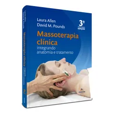 Massoterapia Clínica - 3ª Edição Integrando Anatomia E Tratamento - Impresso Foto mini 4
