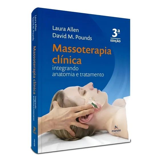 Massoterapia Clínica - 3ª Edição Integrando Anatomia E Tratamento - Impresso Foto 1