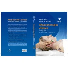 Massoterapia Clínica - 3ª Edição Integrando Anatomia E Tratamento - Impresso Foto mini  3