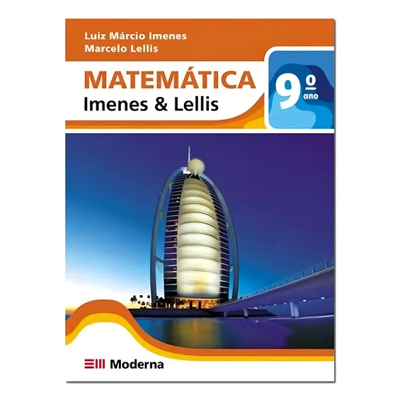 Matemática Imenes & Lellis 9º Ano - Editora Moderna Foto 1