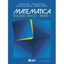 Matemática Volume Único: Matemática Volume Único, De David; Perigo, Roberto. Editora Atual - Didatico (saraiva), Capa Mole, Edição 6 Em Português Foto mini 1