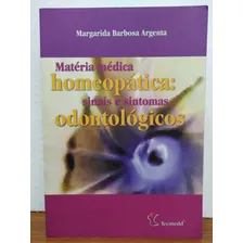 Materia Medica Homeopatica - Sinais E Sintomas Odontologicos Foto mini 1