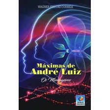 Máximas De André Luiz Os Mensageiros Foto  mini 1
