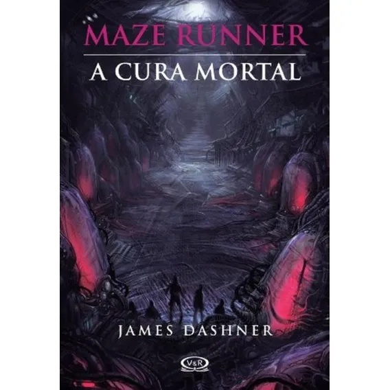 Maze Runner: a cura mortal, de Dashner, James. Maze Runner Editorial Vergara & Riba Editoras, capa mole em português, 2012 Foto 1