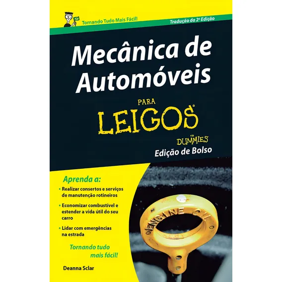 Mecânica de automóveis para leigos - Editora Alta Books Foto 1
