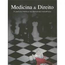 Medicina & Direito: A Pericia Medica Na Demanda Trabalhista: A Perícia Médica Na Demanda Trabalhista, De Jose Milton Federighi., Vol. 1. Editorial Terra Brasil, Capa Mole, Edição 1 Em Português, 2014 Foto  mini 1