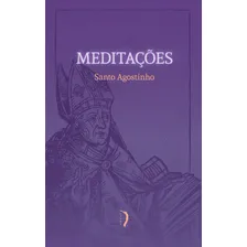 Meditações - Santo Agostinho ( Santo Agostinho ) Foto mini 1