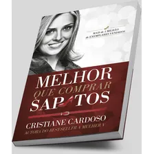 Melhor Que Comprar Sapatos | Cristiane Cardoso Foto mini 3