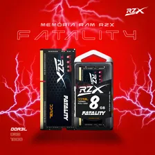 Memória RAM Notebook RZX Gamer Fatality DDR3 PC3L 8GB 1600MHz 1.35v PC3L 12800 Sodimm Foto mini 4