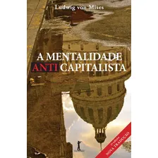 Mentalidade Anticapitalista, A Foto mini 1