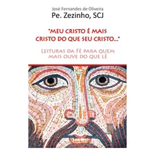 Meu Cristo É Mais Cristo Que Seu Cristo Foto  mini 1