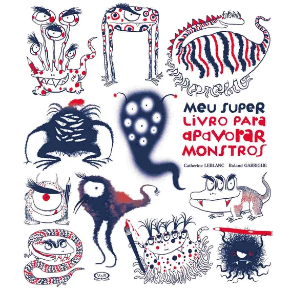 Meu Super Livro para Apavorar Monstros, de Leblanc, Catherine. Editorial Vergara & Riba Editoras, capa dura em português, 2018 Foto 1