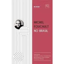 Michel Foucault No Brasil Foto mini 1