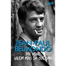 Mil Vidas Valem Mais Do Que Uma, De Belmondo, Jean-paul. Editora L±, Capa Mole Em Português Foto mini 1