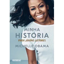 Minha Hist贸ria Para Jovens Leitores: Minha Hist贸ria Para Jovens Leitores, De Obama, Michelle. Editora Seguinte (cia Das Letras), Capa Mole Em Portugu锚s Foto mini 1