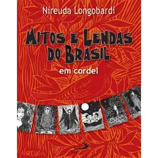 Mitos e Lendas do Brasil em cordel Foto mini 1