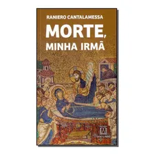 Morte, Minha Irmã Foto mini 1