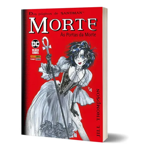 Morte: Às Portas Da Morte - Das páginas de Sandman - HQ - Panini, de Jill Thompson. Editorial Panini, tapa mole en português Foto 1