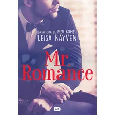 Mr. Romance, de Rayven, Leisa. Masters of Love Editorial Alt, capa mole em português, 2017 Foto mini  2