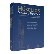 Músculos: Provas e funções com postura e dor, de Kendall, Florence Peterson. Editorial Editora Manole Saúde, capa dura em português, 2007 Foto mini 3