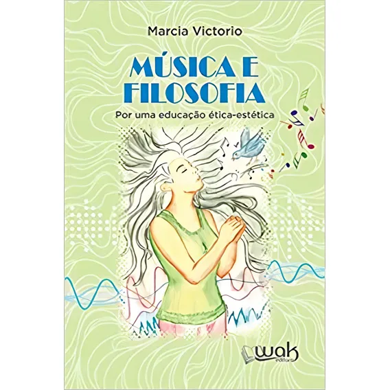 Musica E Filosofia: Por Uma Educação Ética-estética Foto 1