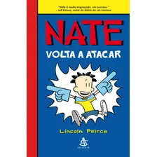 Nate volta a atacar, de Peirce, Lincoln. Editorial Editora Sextante, capa mole em português, 2011 Foto mini 1
