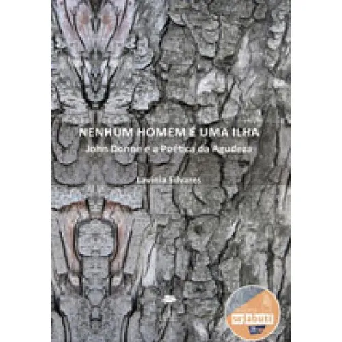 Nenhum Homem É Uma Ilha: John Donne E A Poética Da Agudeza, De Silvares, Lavinia. Editora Unifesp - Universidade Federal De São Paulo, Capa Mole, Edição 1ª Edição - 2015 Em Português Foto 1
