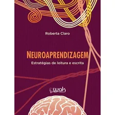 Neuroaprendizagem - Estrategias De Leitura E Escrita Foto  mini 1