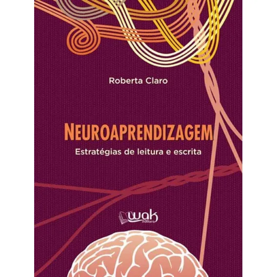 Neuroaprendizagem - Estrategias De Leitura E Escrita Foto 1
