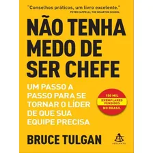 Não Tenha Medo De Ser Chefe Foto mini 1