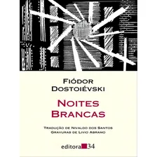 Noites Brancas Foto  mini 1