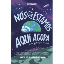 N贸s Que Estamos Aqui Agora Foto mini 3