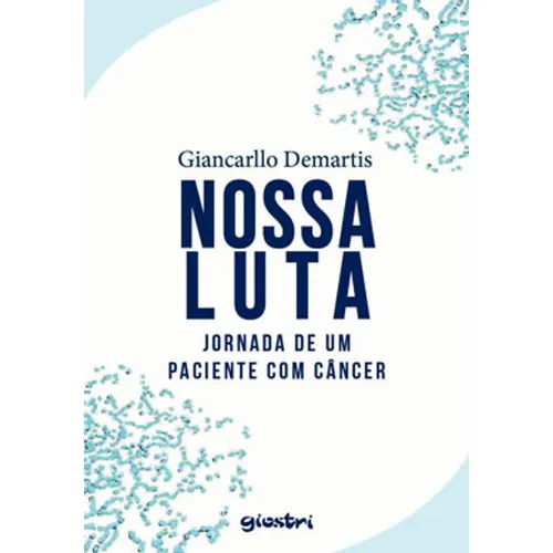 Nossa Luta, De Demartis, Giancarllo. Editora Giostri, Capa Mole Em Português Foto 1