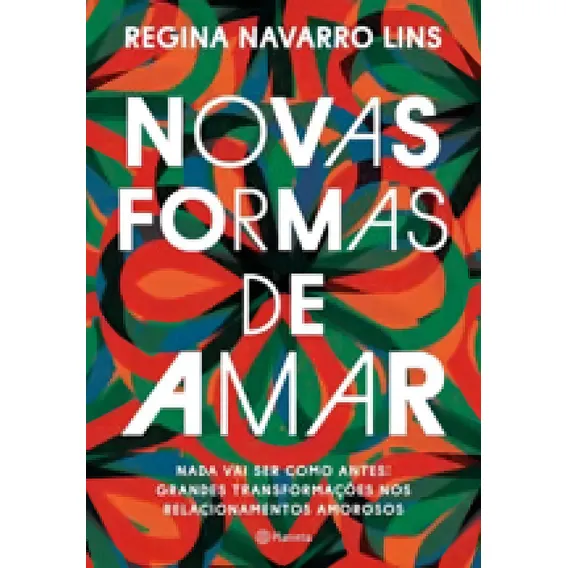 Novas Formas De Amar Foto 1
